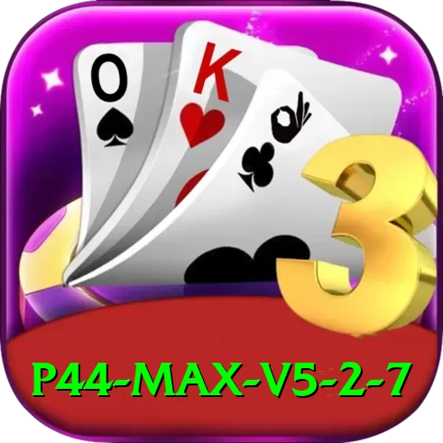 p44 - Max v5.2.7 - 2